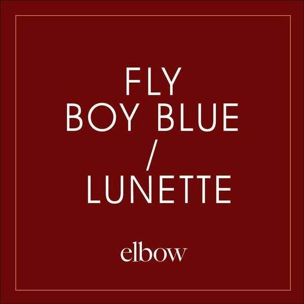 Fly Boy Blue / Lunette